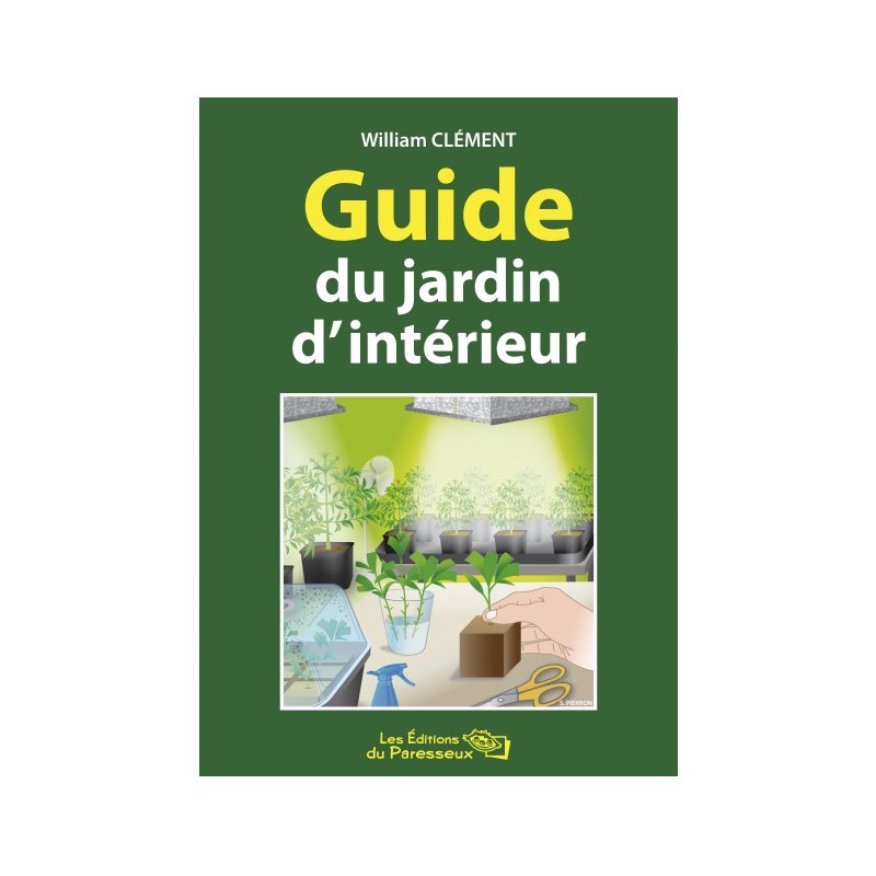 Guide du jardin d'interieur Le parresseux